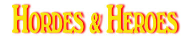 Hordes and Heroes Fantasy miniatures